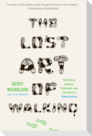The Lost Art of Walking