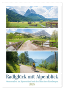 Radlglück mit Alpenblick 2025 (Wandkalender 2025 DIN A2 hoch), CALVENDO Monatskalender