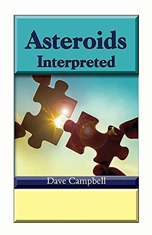 Campbell, Dave. Asteroids Interpreted. American Federation of Astrologers, 2021.