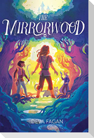 The Mirrorwood