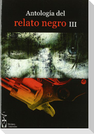 Antología de relato negro III