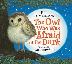 Tomlinson, Jill. The Owl Who Was Afraid of the Dark. HarperCollins Publishers, 2021.