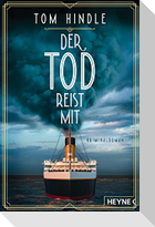 Der Tod reist mit