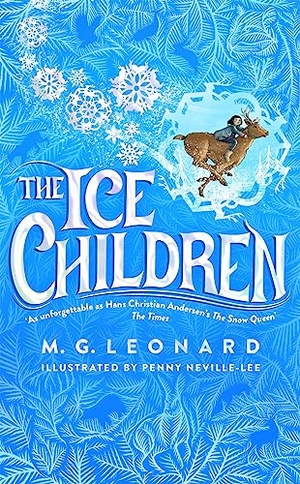 Leonard, M. G.. The Ice Children. Pan Macmillan, 2023.