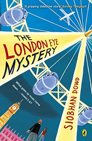 Dowd, Siobhan. The London Eye Mystery. Penguin Books Ltd (UK), 2016.