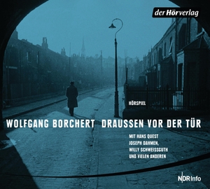 Borchert, Wolfgang. Draußen vor der Tür/CD. Hoerverlag DHV Der, 2020.