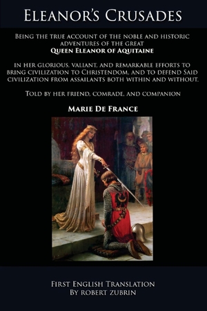 De France, Marie. Eleanor's Crusades. Polaris Books, 2016.