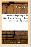 Baylen Et La Politique de Napoléon, À l'Occasion d'Un Livre Récent
