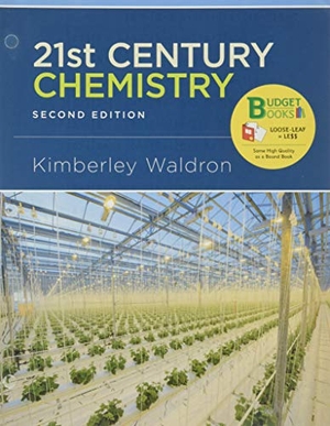 Waldron, Kimberley. Loose-Leaf Version for 21st Century Chemistry 2e & Saplingplus for 21st Century Chemistry 2e (Six-Months Access). W. H. Freeman, 2019.