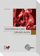 Zootierhaltung: Grundlagen