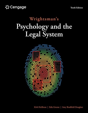 Heilbrun, Kirk / Greene, Edith et al. Wrightsman's Psychology and the Legal System. Cengage Learning, 2023.