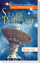 Stars and Their Purpose