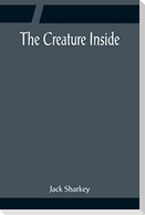 The Creature Inside