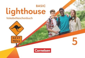 Lighthouse Band 5: 9. Schuljahr - Basic Edition - Vokabeltaschenbuch. Cornelsen Verlag GmbH, 2026.