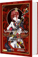 Disney: Twisted Wonderland - Roman: Der scharlachrote Tyrann