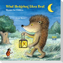 What Hedgehog Likes Best