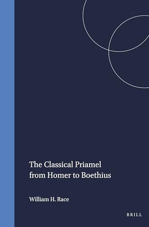 Race. The Classical Priamel from Homer to Boethius. Brill, 1982.