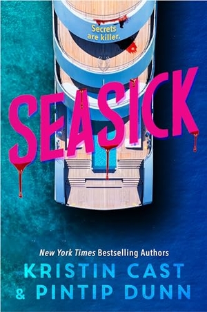 Cast, Kristin / Pintip Dunn. Seasick. Random House USA Inc, 2024.