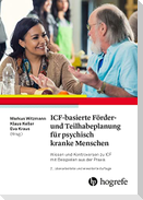 ICF-basierte Förder- und Teilhabeplanung für psychisch kranke Menschen