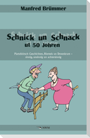 Schnick un Schnack ut 50 Johren
