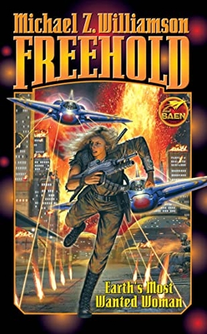 Williamson, Michael Z. Freehold. Baen, 2004.