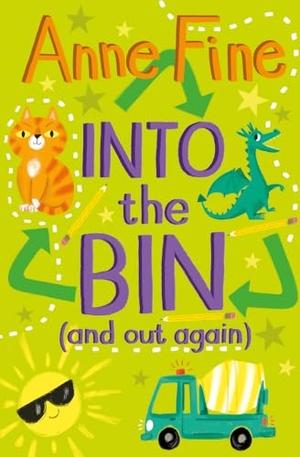 Fine, Anne. INTO BIN. Harper Collins Publishers - UK Wholesale Acct, 2019.