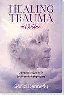 Healing Trauma in Children