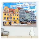 Die schöne Meißner Altstadt (hochwertiger Premium Wandkalender 2025 DIN A2 quer), Kunstdruck in Hochglanz