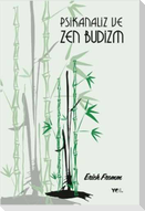 Psikanaliz ve Zen Budizm
