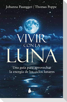 Vivir con la luna