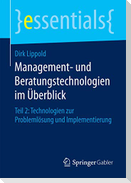 Management- und Beratungstechnologien im Überblick