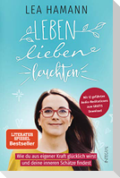 Leben, lieben, leuchten