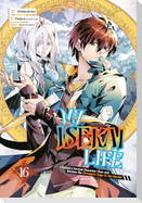 My Isekai Life 16: I Gained a Second Character Class and Became the Strongest Sage in the World!