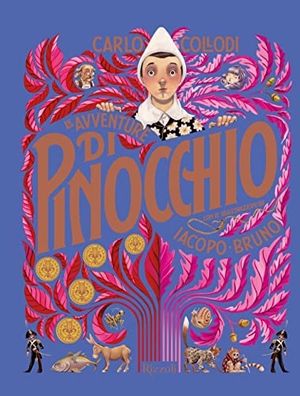 Collodi, Carlo. Le avventure di Pinocchio. Rizzoli, 2021.