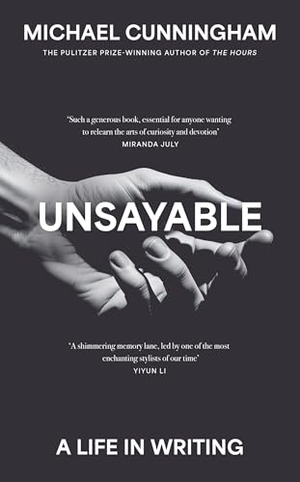 Cunningham, Michael. Unsayable. HarperCollins Publishers, 2026.
