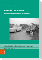 Geteilte Landschaft