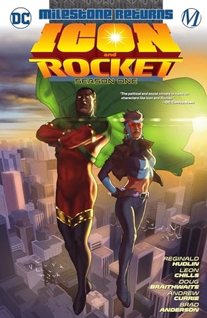 Hudlin, Reginald. Icon & Rocket: Season One. DC Comics, 2022.