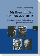 Mythen in der Politik der DDR