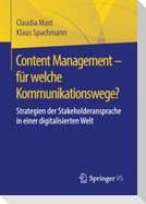 Content Management ¿ für welche Kommunikationswege?