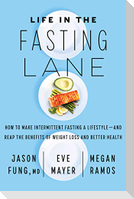 Life in the Fasting Lane