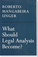 What Should Legal Analysis Become?