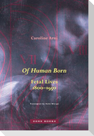 Of Human Born