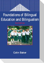 Foundations of Bilingual Education and Bilingualism