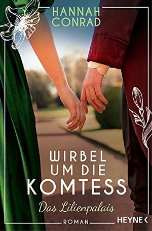 Conrad, Hannah. Wirbel um die Komtess - Roman. Heyne Taschenbuch, 2023.