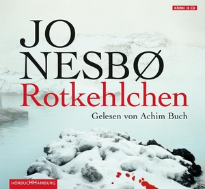 Nesbø, Jo. Rotkehlchen. Hörbuch Hamburg, 2013.