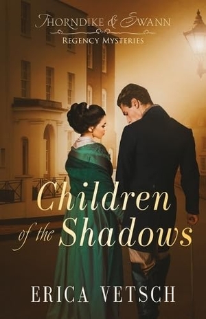 Vetsch, Erica. Children of the Shadows. Kregel Publications, 2023.