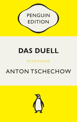 Tschechow, Anton. Das Duell - Novelle - Penguin Edition (Deutsche Ausgabe) - Die kultige Klassikerreihe - Klassiker einfach lesen. Penguin TB Verlag, 2023.