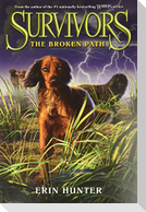 Survivors 04: The Broken Path