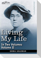 Living My Life, in Two Volumes