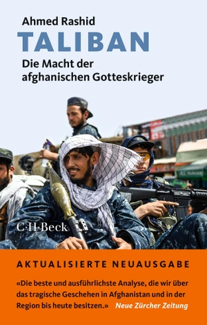 Rashid, Ahmed. Taliban - Die Macht der afghanischen Gotteskrieger. C.H. Beck, 2022.